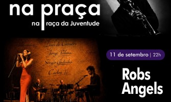 Robs Angels - Sextas na Praça