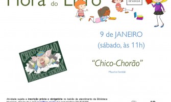 Hora do Livro - “Chico-Chorão”