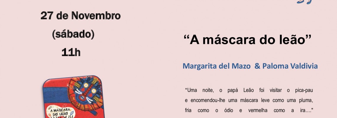Hora do Livro – “A máscara do Leão”