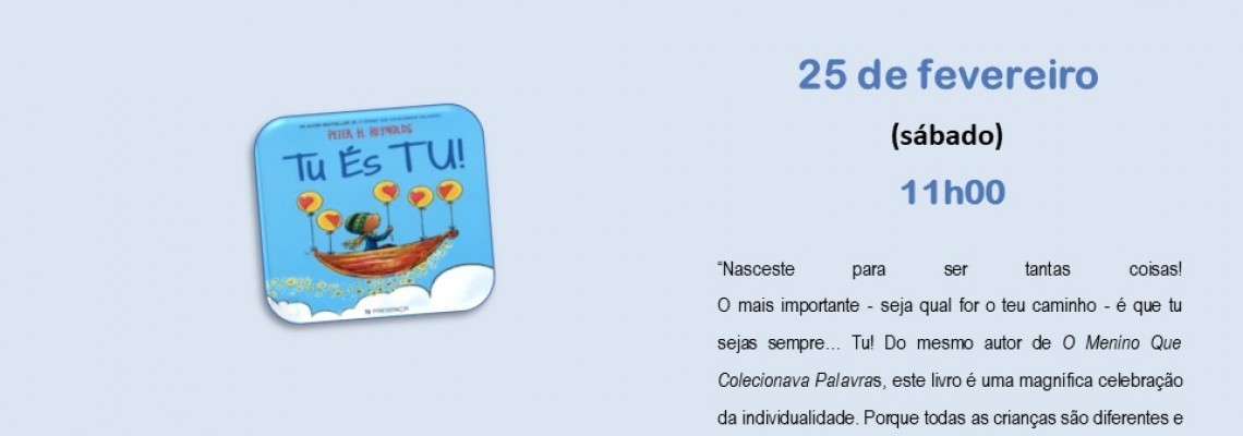 Hora do Livro -  “Tu és tu!