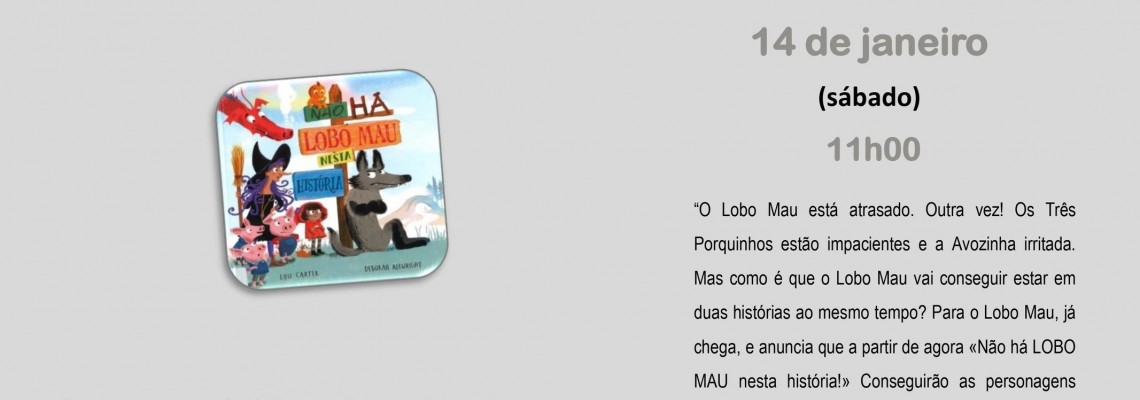 Hora do Livro - “Não há lobo nesta história”