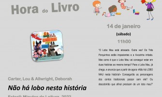 Hora do Livro - “Não há lobo nesta história”
