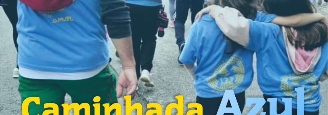 Caminhada Azul - Contra os maus tratos na infância