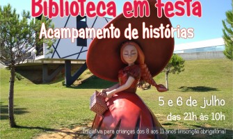 Biblioteca em Festa - Acampamento de Histórias