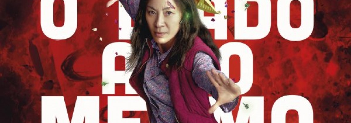 “Tudo em Todo o Lado ao Mesmo Tempo