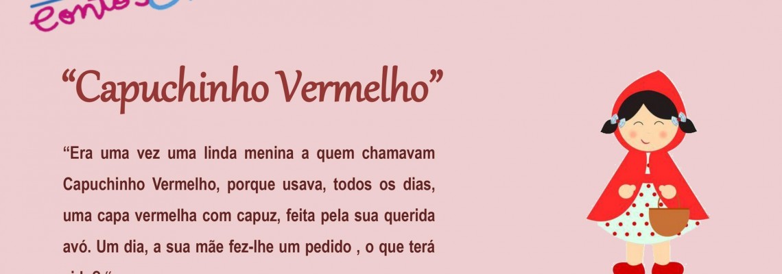 Contos & Fraldas  -  “Capuchinho Vermelho