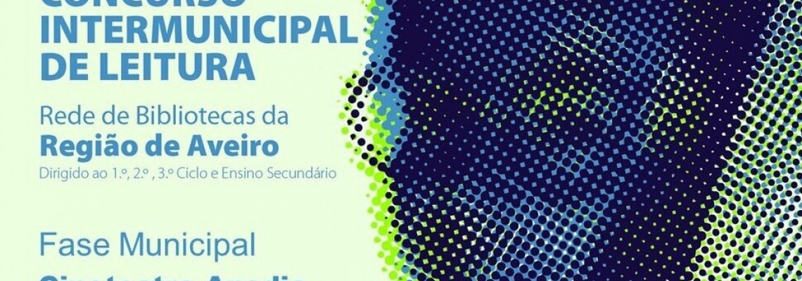 Fase Municipal do Concurso Intermunicipal de Leitura