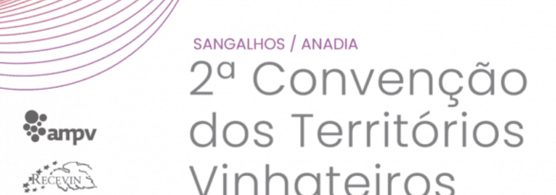 Convenção dos Territórios Vinhateiros em Sangalhos