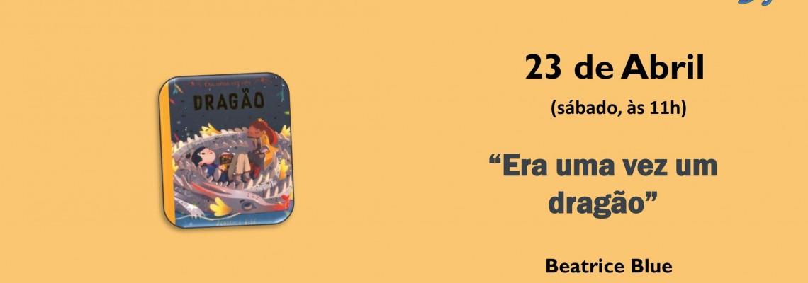 Hora do Livro - “Era uma vez um dragão”