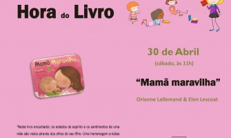 Hora do Livro - “Mamã maravilha”