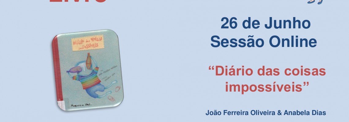Hora do Livro - “Diário das coisas impossíveis”