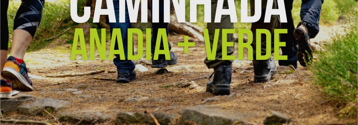 Caminhada Anadia + Verde a 5 de junho