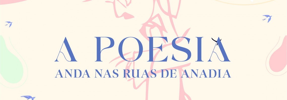 A Poesia Anda nas Ruas de Anadia